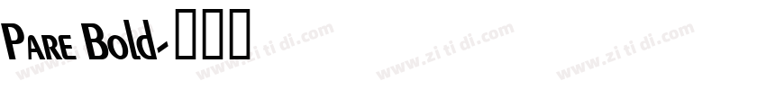 Pare Bold字体转换
